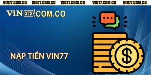 nạp tiền vin77